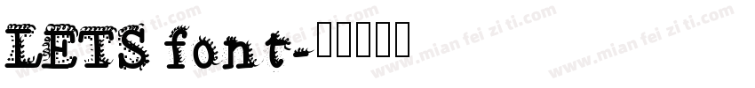 LETS font字体转换